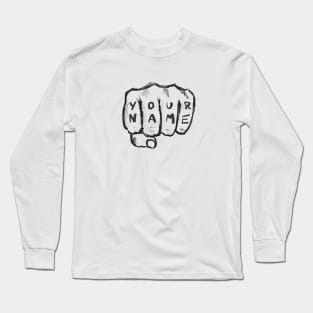 Left Handed Your Name Long Sleeve T-Shirt